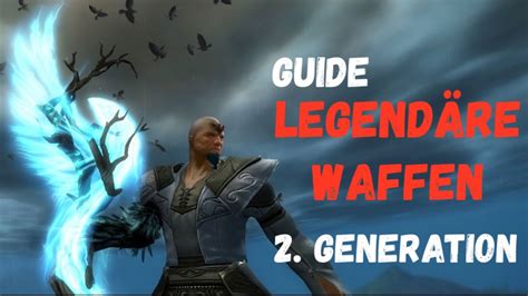gw2 legendäre waffen 2 generation.